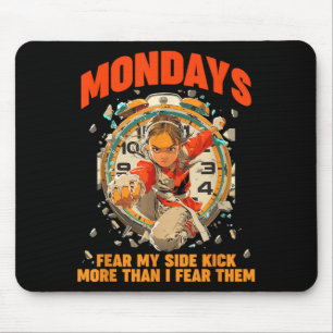Montage fürchten meinen Tritt mehr als ich sie für Mousepad