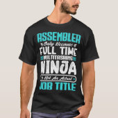 Montage Job Title Profession Funny Assembling T-Shirt (Vorderseite)