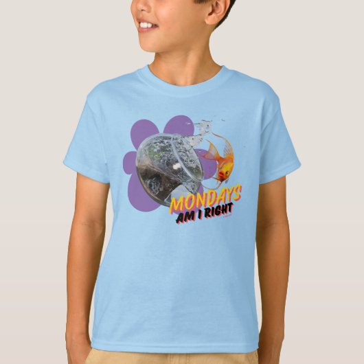 Montags, habe ich recht? T-Shirt (Vorderseite)