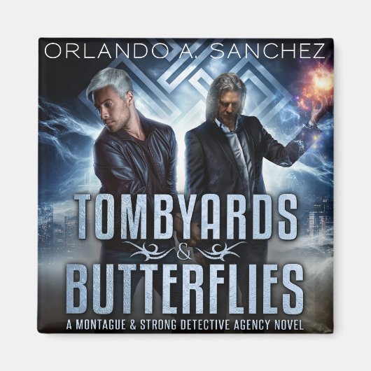 Montague & Strong Case 1 - Tombyards und Schmetter Magnet (Vorne)