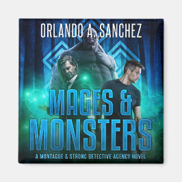 Montague & Strong - Magier & Monster Magnet