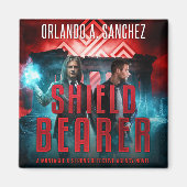 Montague & Strong - SHIELDBEARER Magnet (Vorne)