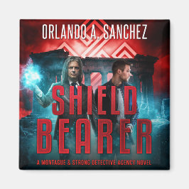 Montague & Strong - SHIELDBEARER Magnet