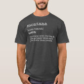 Montana Funny Montana Definition Geschenk Männer T-Shirt (Vorderseite)