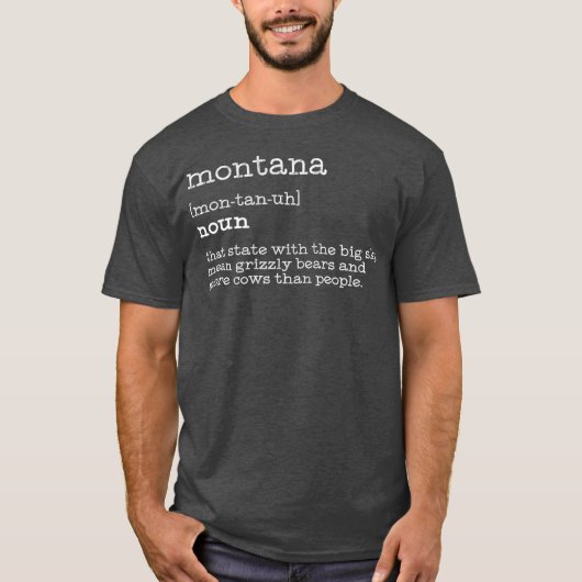 Montana Funny Montana Definition Geschenk Männer T-Shirt (Vorderseite)