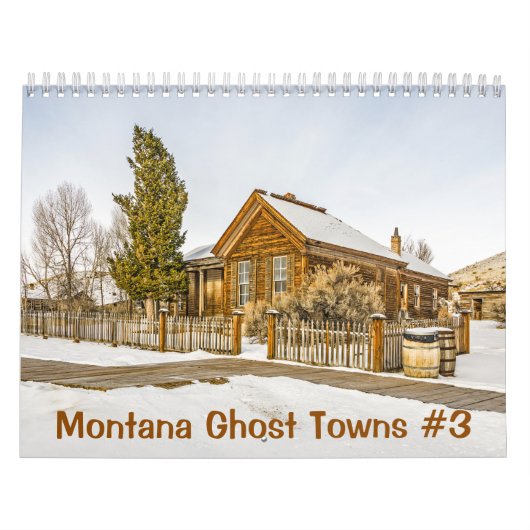 Montana Ghost Towns #3 Kalender (Titelbild)
