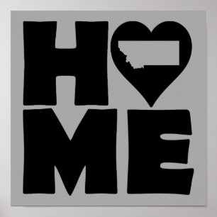 Montana Home Heart State Poster Schild
