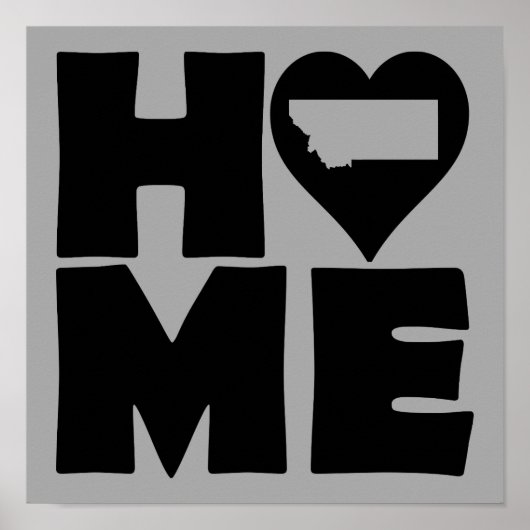 Montana Home Heart State Poster Sign (Vorne)