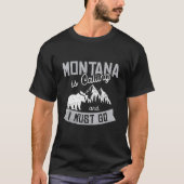 Montana Is Calling & I Must Go Bear Mountains Vint T-Shirt (Vorderseite)