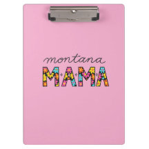 Montana Mama Clipboard