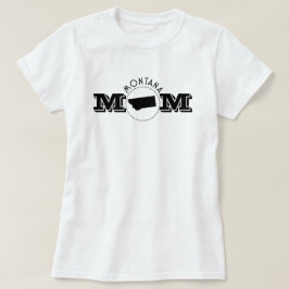 Montana Mom T-Shirt
