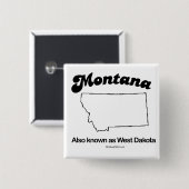 MONTANA - "MONTANA-STAATS-MOTTO" T - Shirts und Button (Vorne & Hinten)