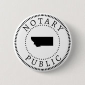 Montana Notary Public Button (Vorderseite)