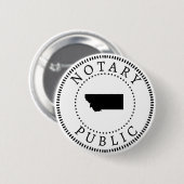 Montana Notary Public Button (Vorne & Hinten)