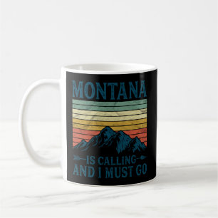 Montana ruft und ich muss gehen kaffeetasse