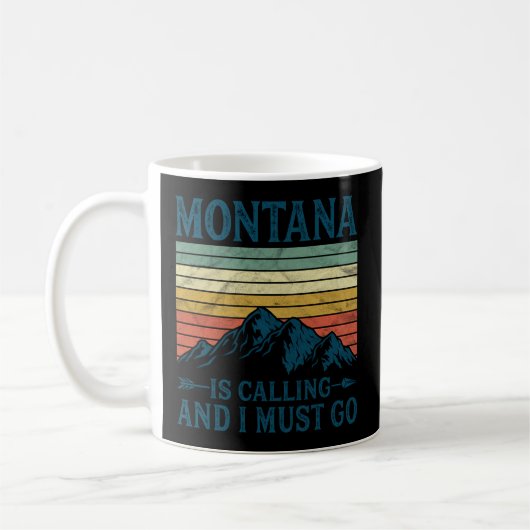 Montana ruft und ich muss gehen kaffeetasse (Links)