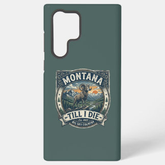 „Montana Till I Die“ Samsung Galaxy Hülle