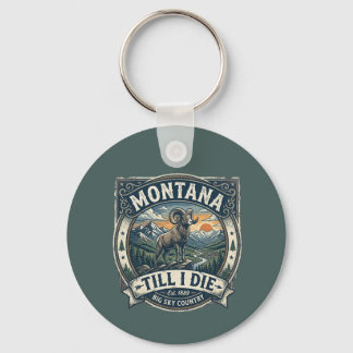 „Montana Till I Die“ Schlüsselanhänger