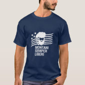 MONTANI SEMPER LIBERI T-Shirt (Vorderseite)
