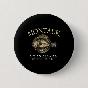 Montauk Off The Deep End Fluke Flunder Fischerei A Button