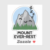 Monte Ever Erholung Funny Sleeping Mountain Pun Aufkleber (Blatt)