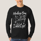Montego Bay Is Calling and I Must Go Jamaica Trav T-Shirt (Vorderseite)