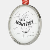 Monterey California Whales Ornament Aus Metall (Links)