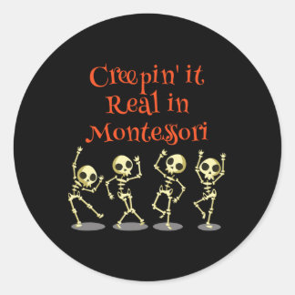 Montessori Creepin' It Real Halloween School Teach Runder Aufkleber