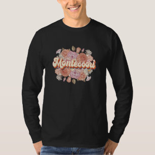 Montessori Floral Montessori Schule Montessori Tee