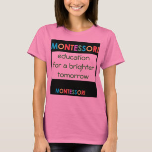 Montessori für einen helleren Morgen Damen-Wecker T-Shirt