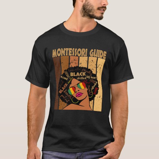 Montessori Guide Afro African American Black Histo T-Shirt (Vorderseite)