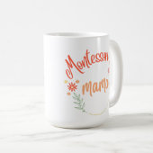 Montessori mama kaffeetasse (VorderseiteRechts)