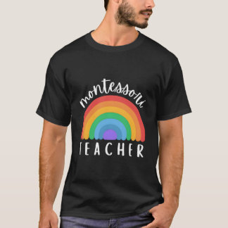 Montessori Rainbow For Montessori Teacher Montesso T-Shirt