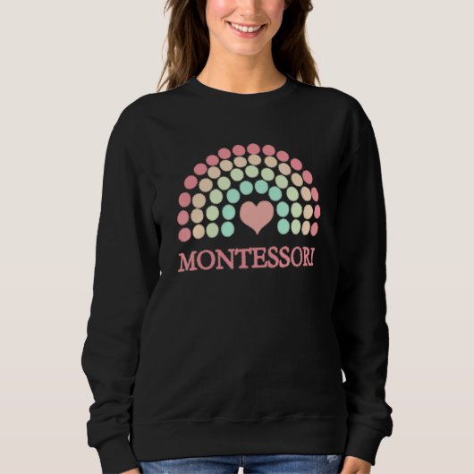 Montessori School Regenbogen für Mamas Vater Lehre Sweatshirt (Vorderseite)