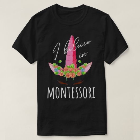 Montessori t shirt Pink Tower teachers Montessori (Design vorne)