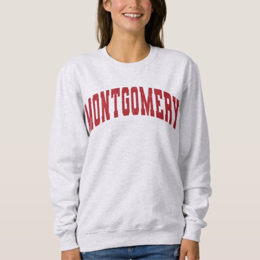 Montgomery Alabama Vintager Uni Style Sweatshirt (Vorderseite)