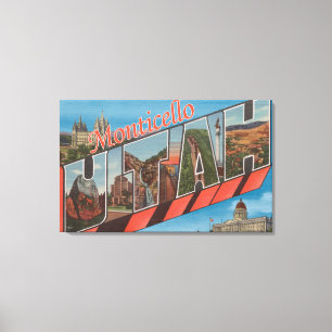 Monticello, Utah - große Buchstabe-Szenen Leinwanddruck