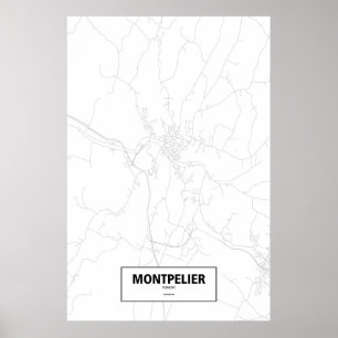 Montpelier, Vermont (Schwarzes auf Weiß) Poster