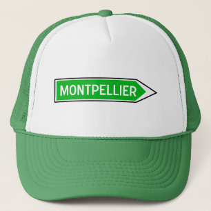 Montpellier, Verkehrsschild, Frankreich Truckerkappe