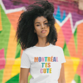 Montreal niedliche Typografie modern farbenfroh T-Shirt
