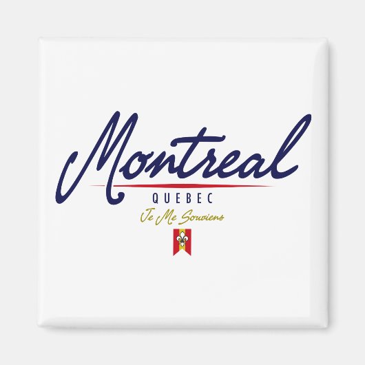 Montrealer Script Magnet (Vorne)