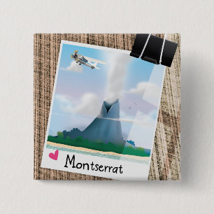 Montserrat Volcano Urlaub Poster. Button