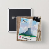 Montserrat Vulkan Urlaubsposter. Button (Vorne & Hinten)