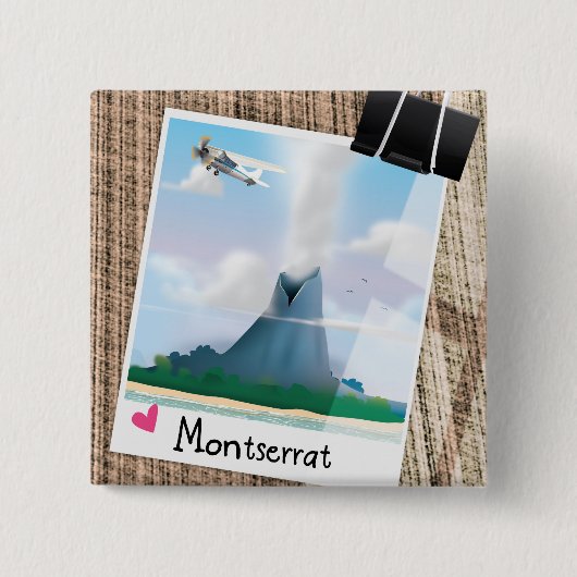 Montserrat Vulkan Urlaubsposter. Button (Vorderseite)