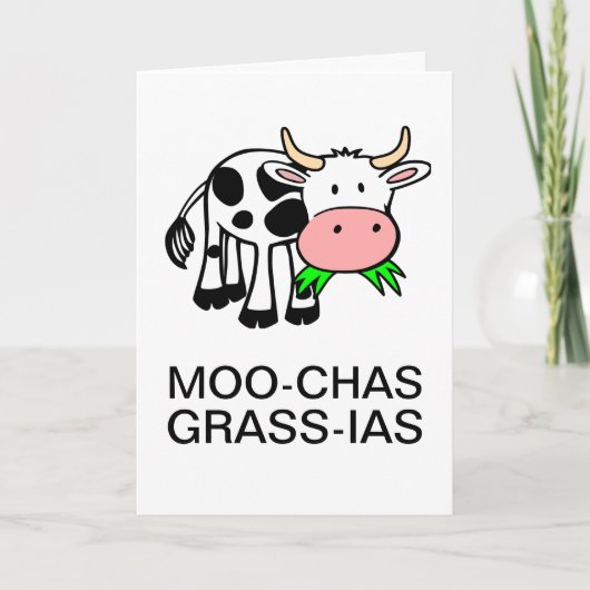 Moo-chas Grass-ias (Muchas Gracias) Karte (Vorderseite)