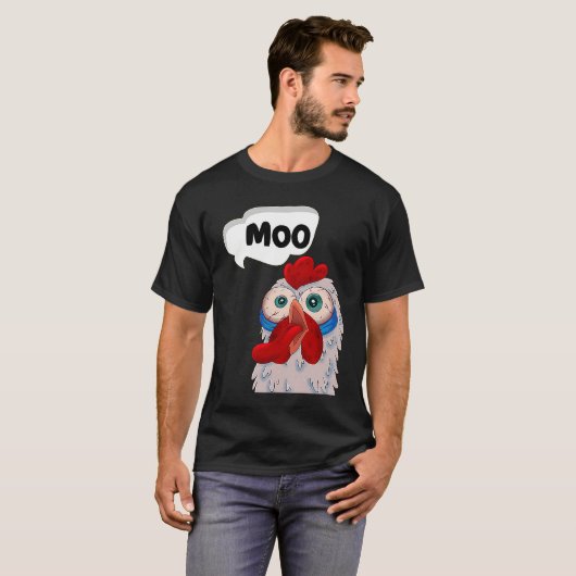 MOO CowChicken Chicken says Moo Cow Sound MOO T-Shirt (Vorne ganz)