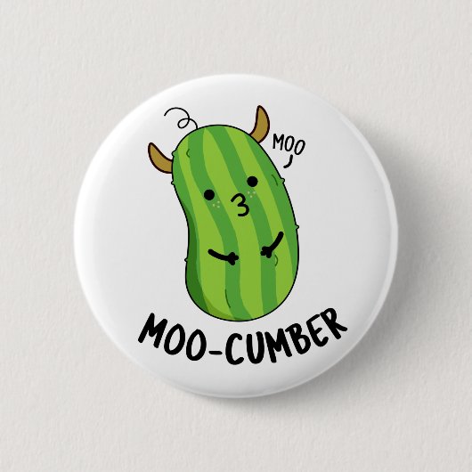 Moo-cumber Funny Veggie Cucumber Pun Button (Vorderseite)