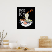Moo-don Funny Udon Pun Dark BG Poster (Küche)