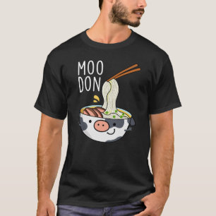 Moo-don Funny Udon Pun Dunkler Hintergrund T-Shirt