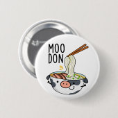 Moo-don Lustiger Udon Wortspiel Button (Vorne & Hinten)